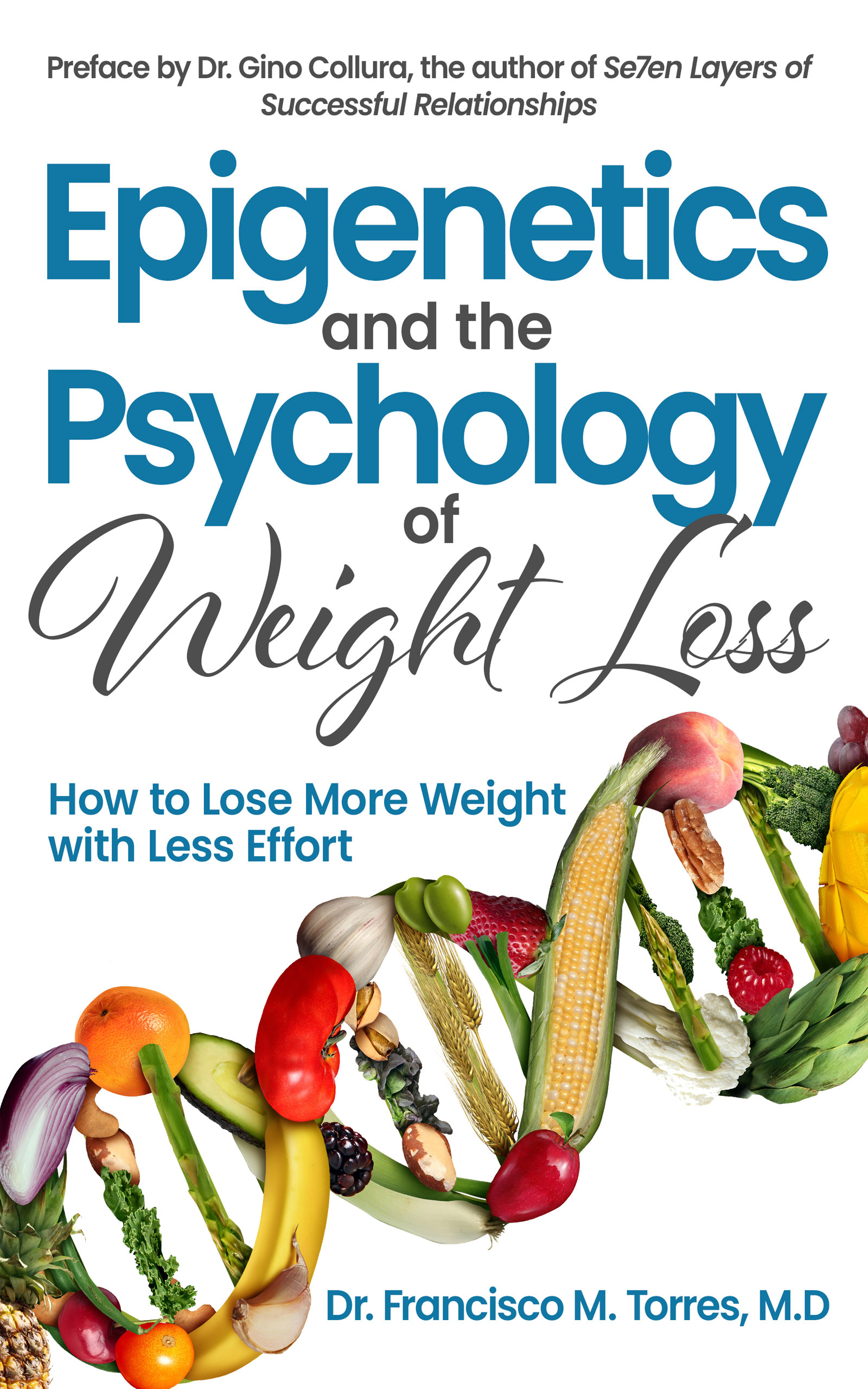 Epigenetics and the Psychology of Weight Loss